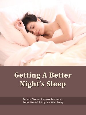 cover image of Getting a Better Night's Sleep